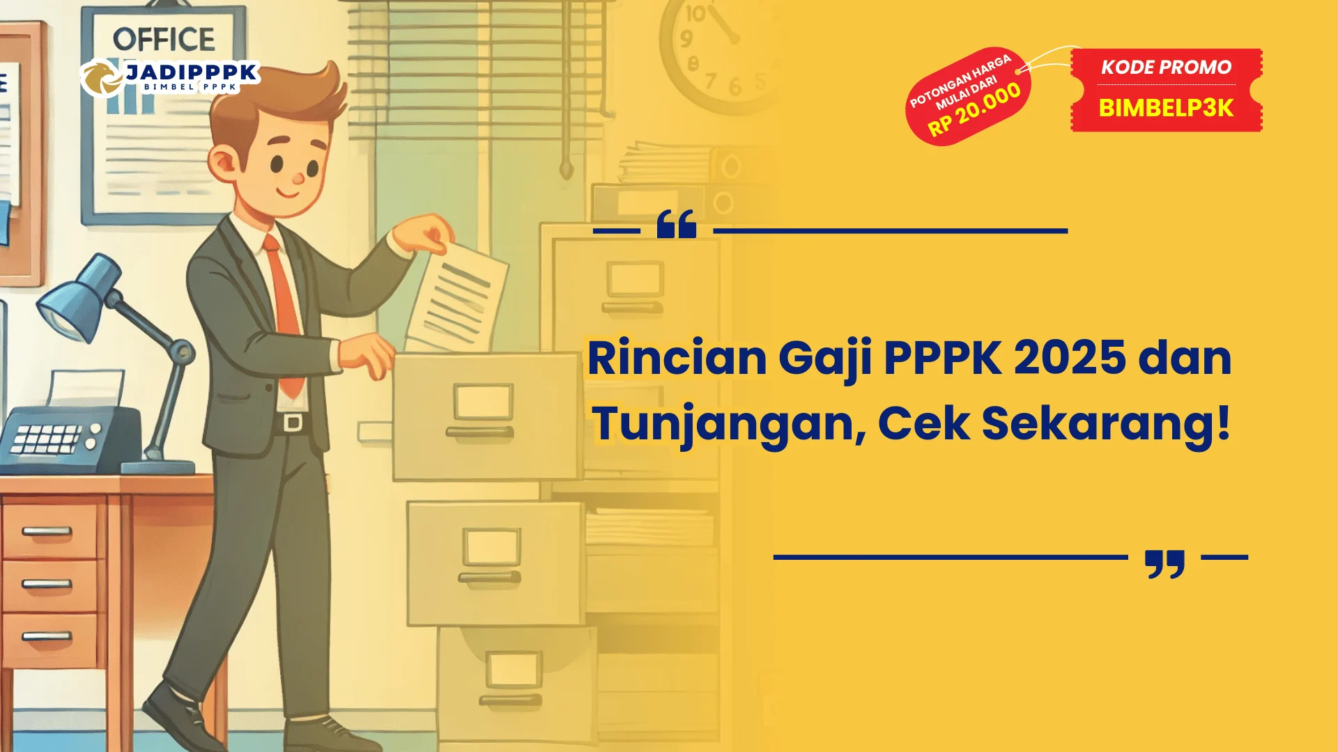 Gaji PPPK 2025 dan Tunjangan