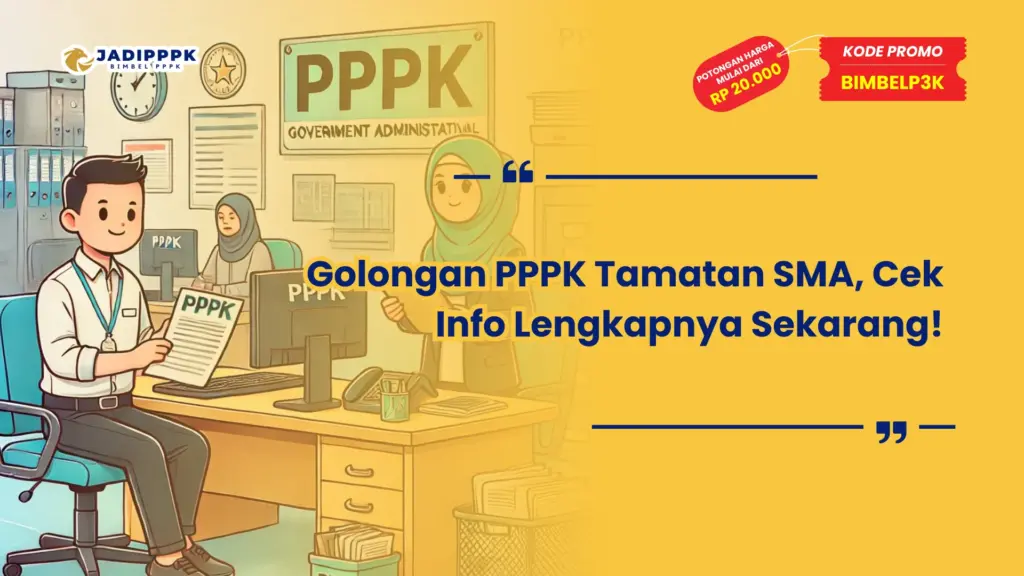 Golongan PPPK Tamatan SMA