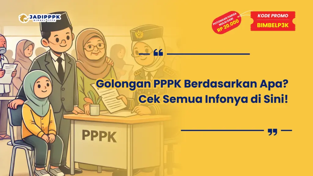 Golongan PPPK Berdasarkan Apa
