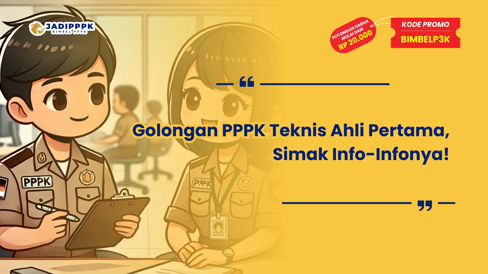 Golongan PPPK Teknis Ahli Pertama