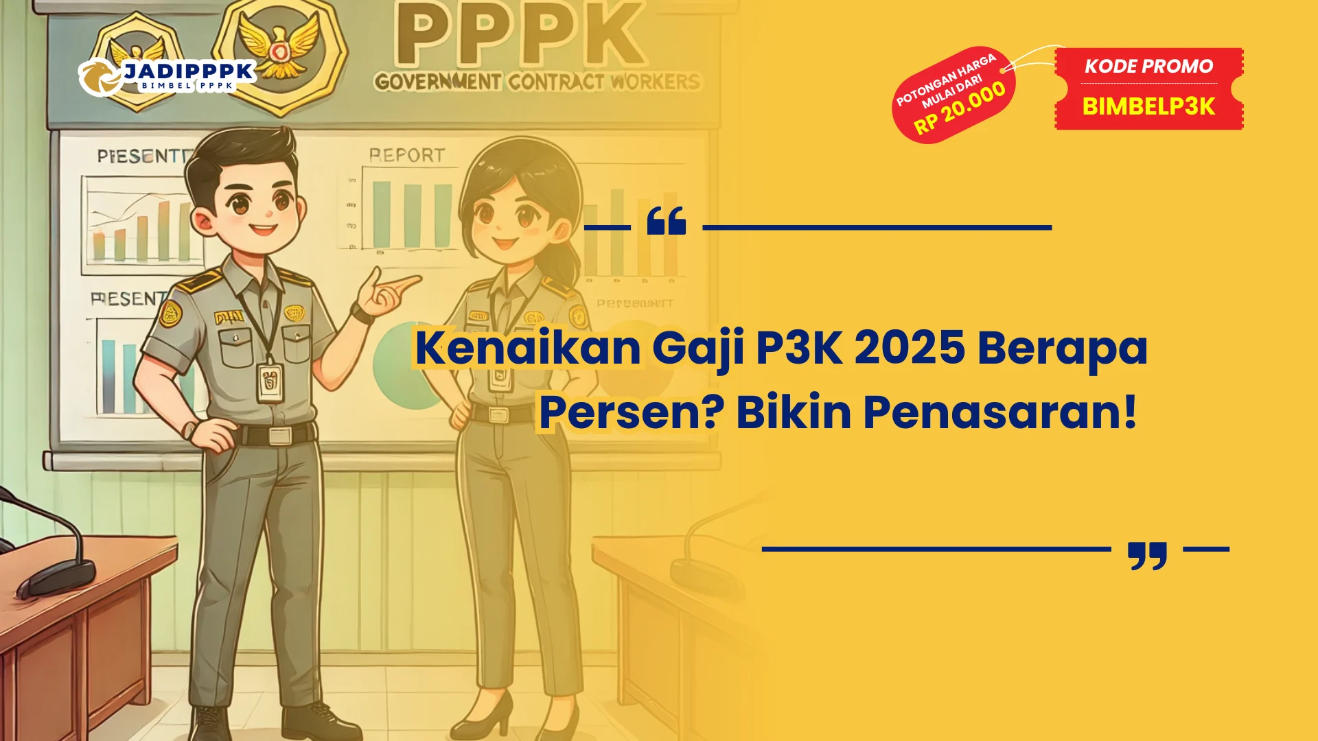 Kenaikan Gaji P3K 2025 Berapa Persen