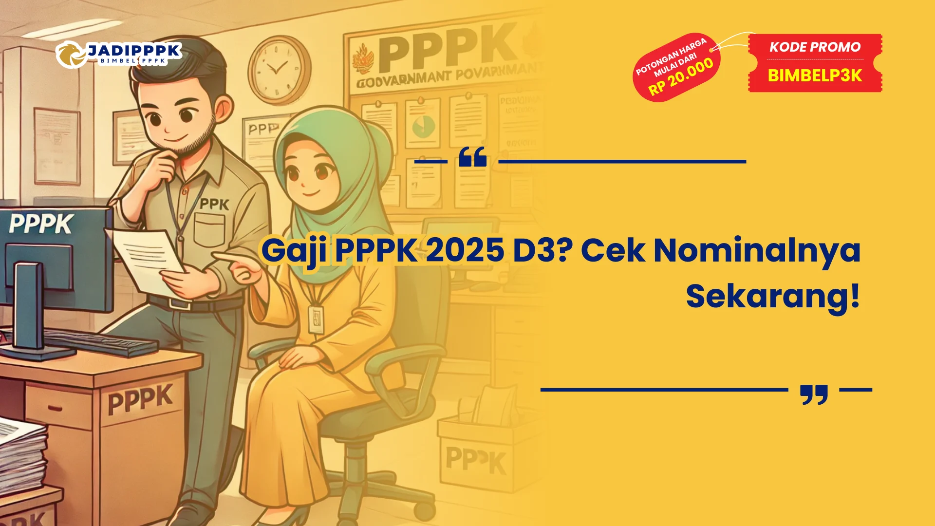 Gaji PPPK 2025 D3
