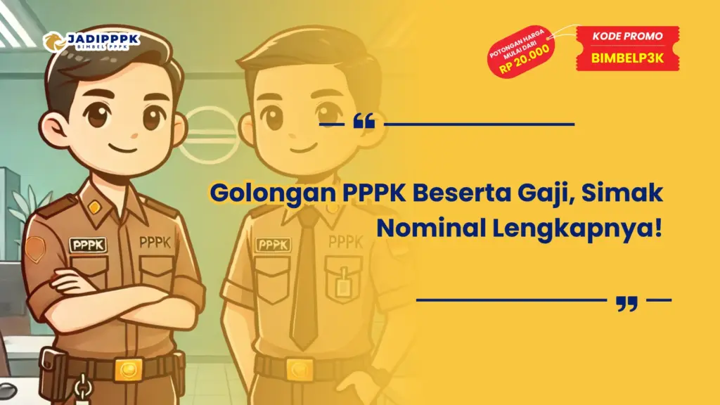 Golongan PPPK Beserta Gaji
