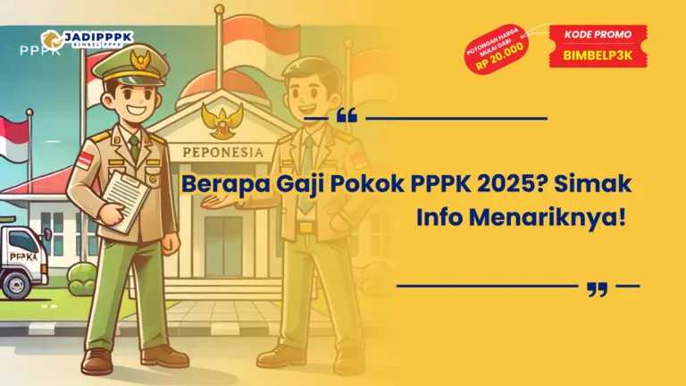 Berapa Gaji Pokok PPPK 2025