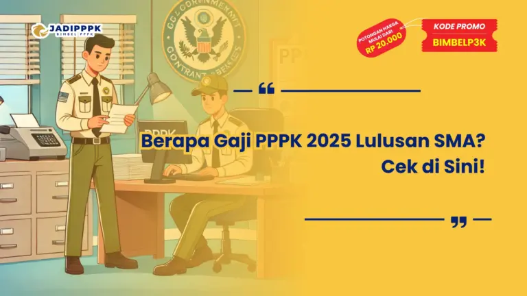 Berapa Gaji PPPK 2025 Lulusan SMA