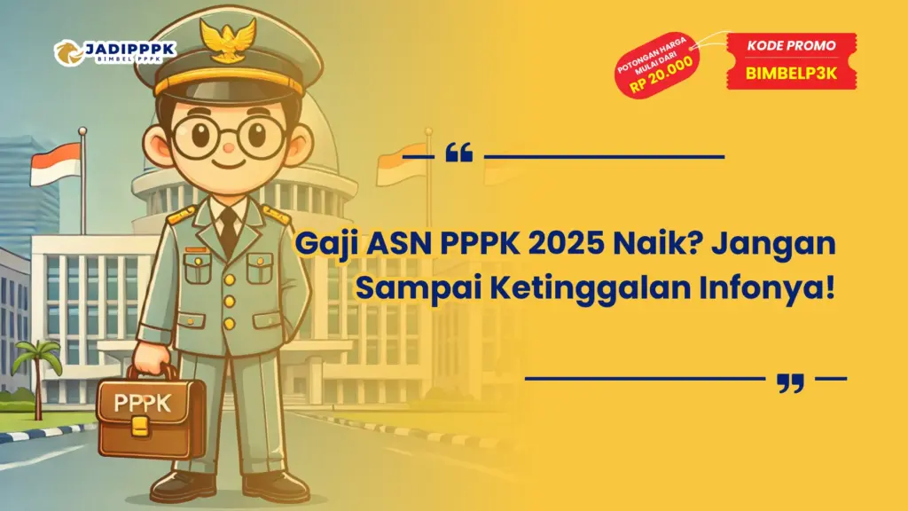 Gaji ASN PPPK 2025 Naik