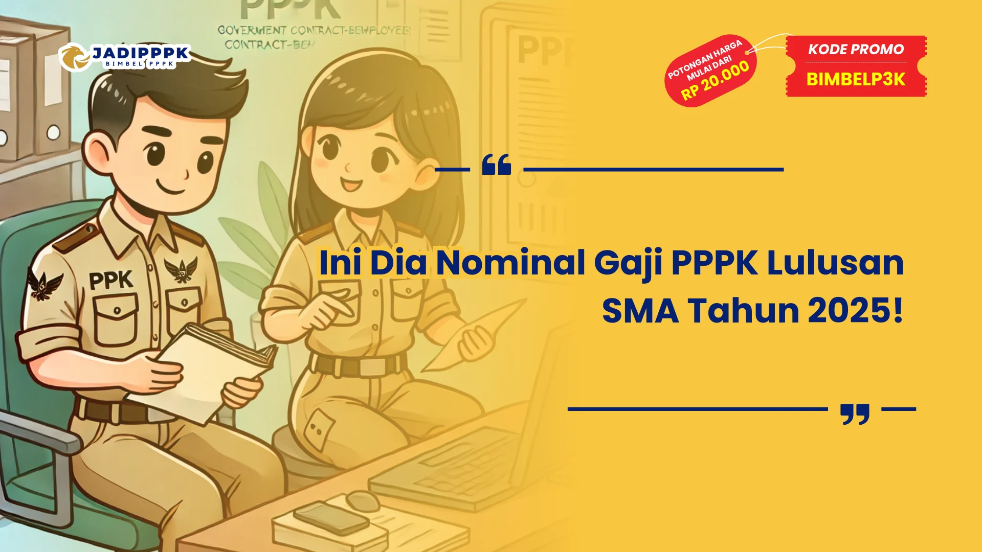 Gaji PPPK Lulusan SMA Tahun 2025
