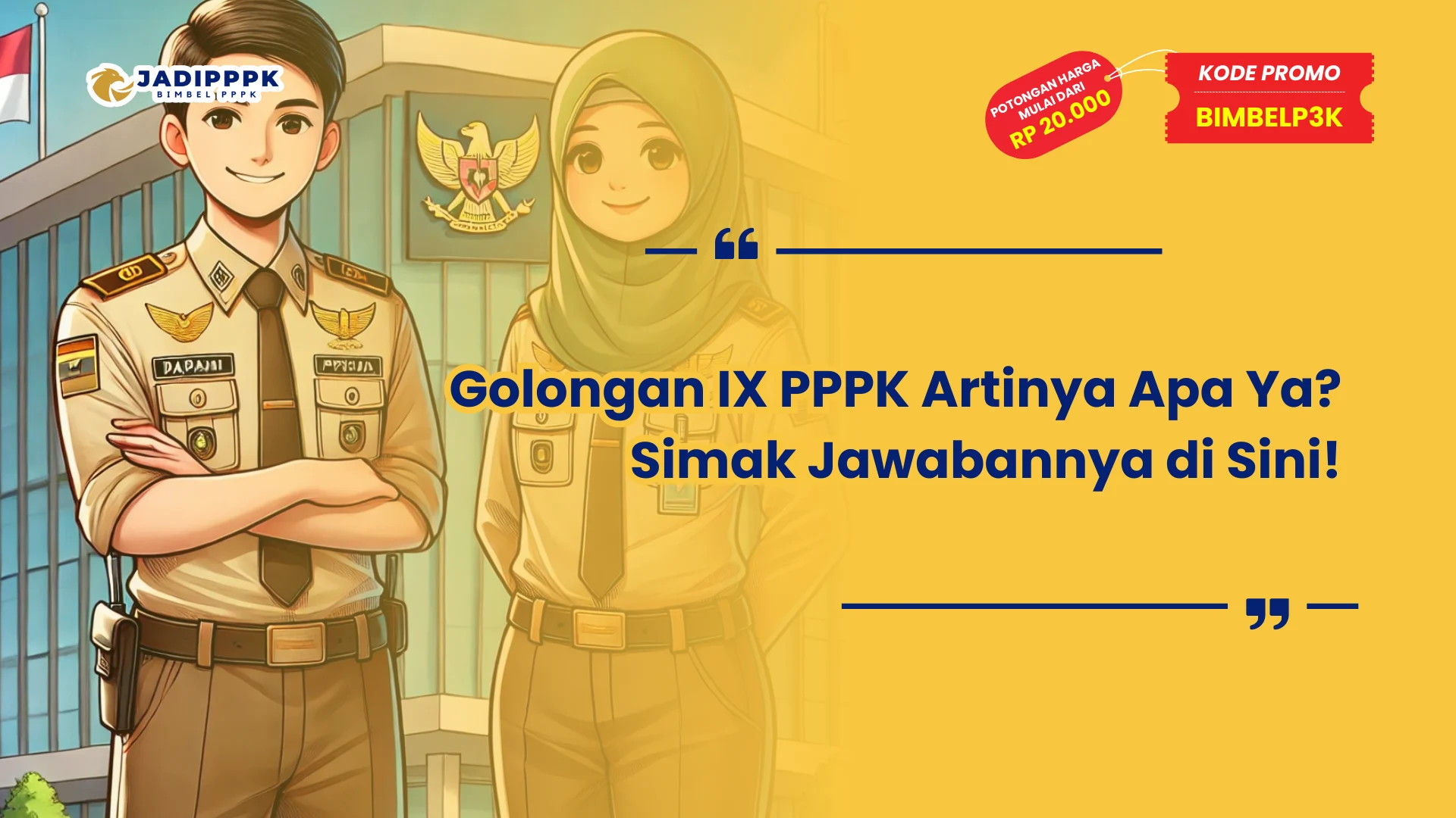 Golongan IX PPPK Artinya