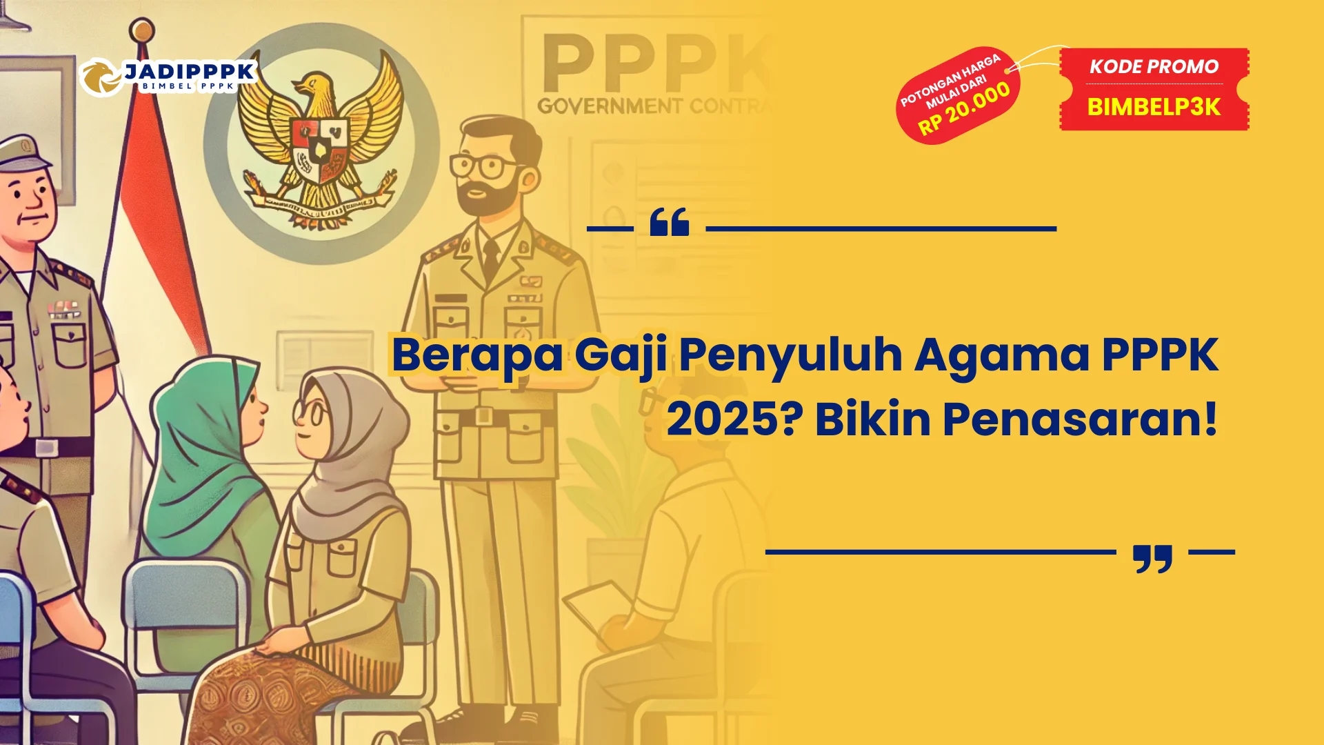 Gaji Penyuluh Agama PPPK 2025