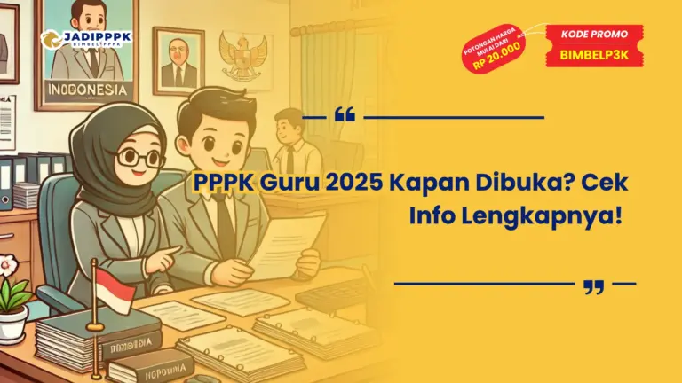 PPPK Guru 2025 Kapan Dibuka