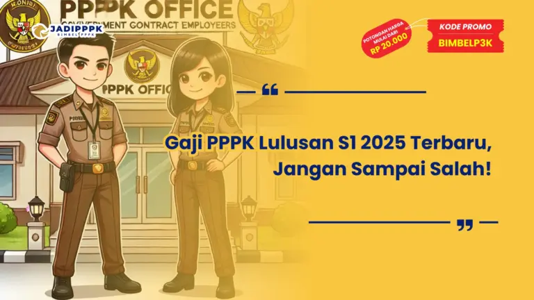 Gaji PPPK Lulusan S1 2025 Terbaru