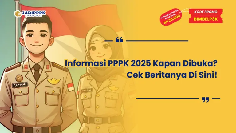 Informasi PPPK 2025 Kapan Dibuka