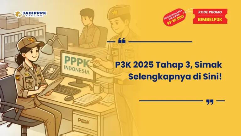 P3K 2025 Tahap 3