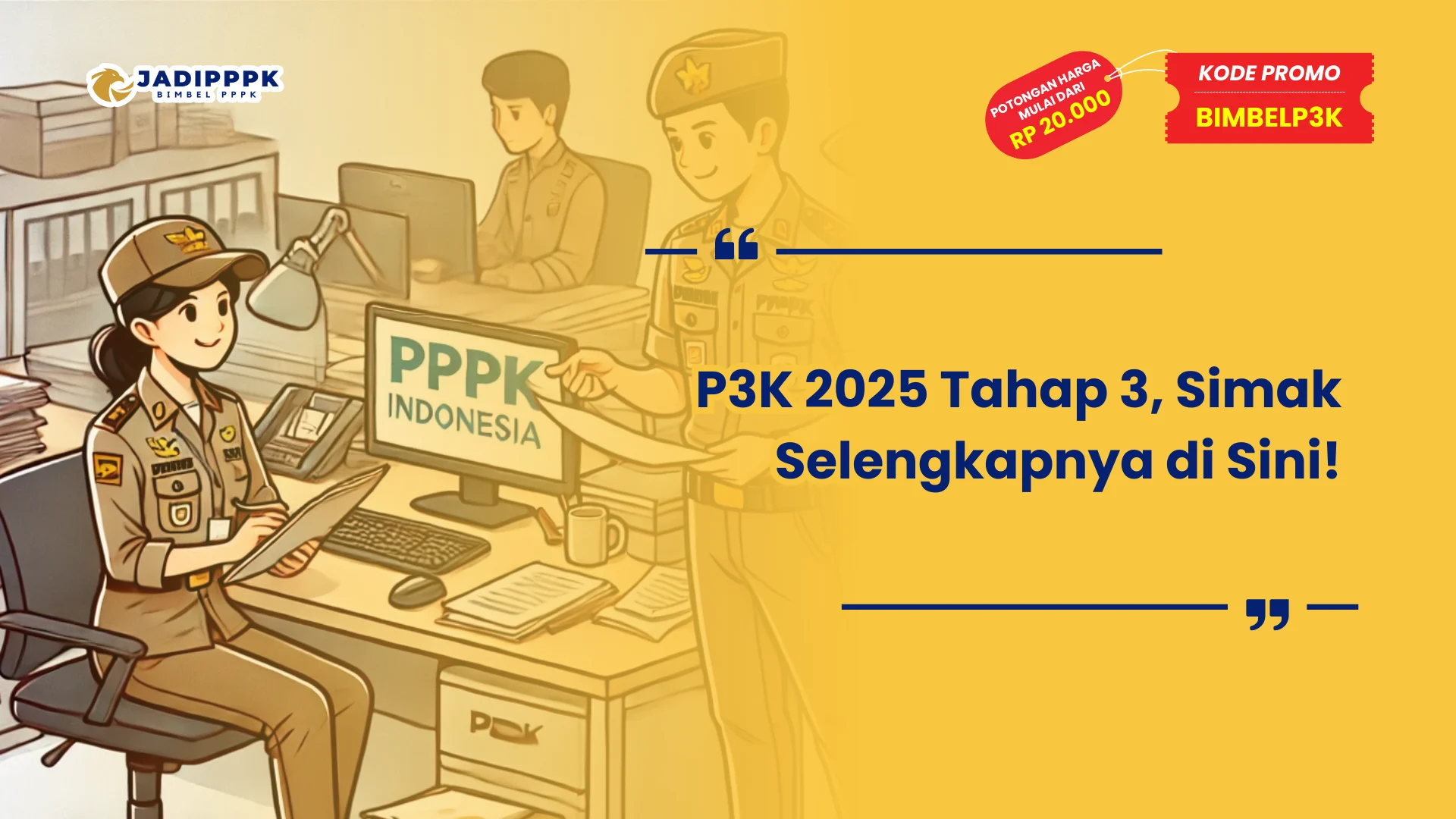 P3K 2025 Tahap 3