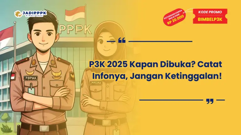 P3K 2025 Kapan Dibuka