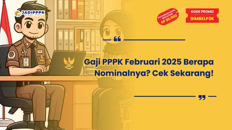 Gaji PPPK Februari 2025