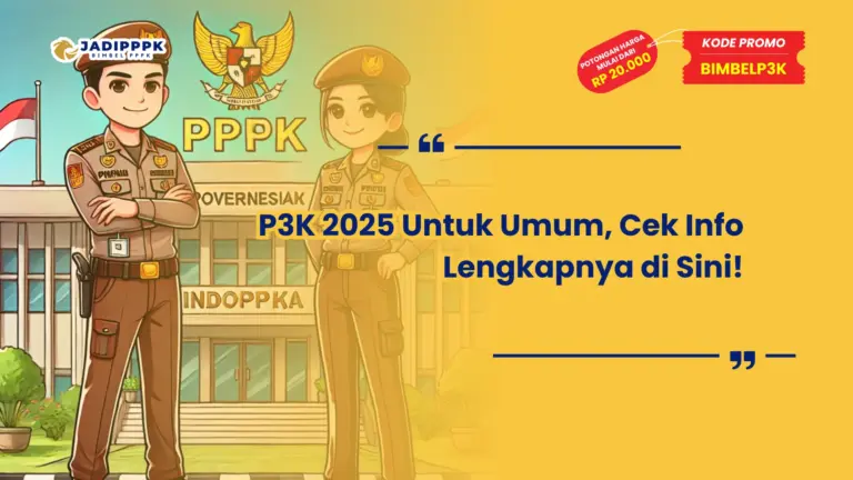 P3K 2025 Untuk Umum