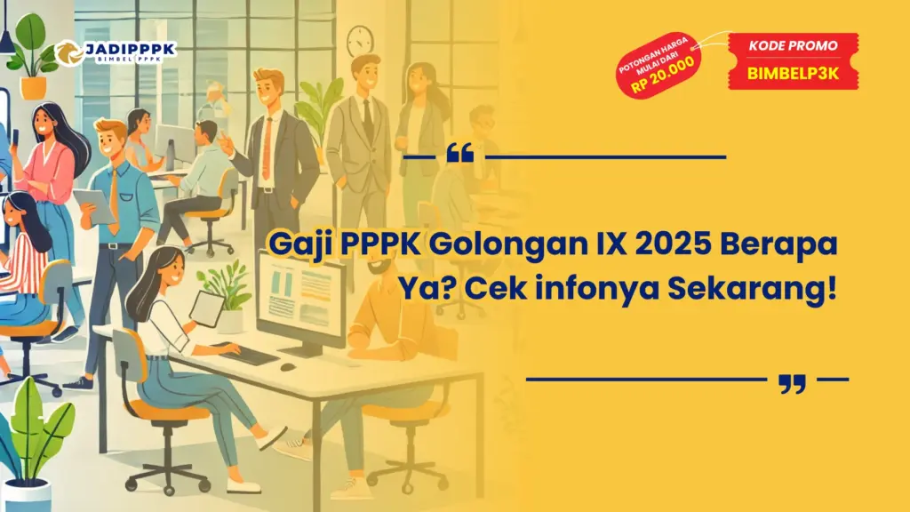 Gaji PPPK Golongan IX 2025
