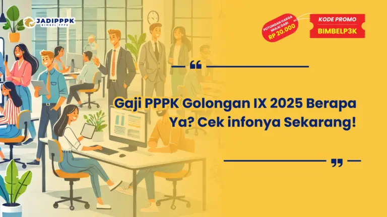 Gaji PPPK Golongan IX 2025