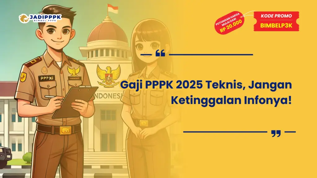 Gaji PPPK 2025 Teknis