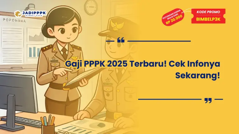 Gaji PPPK 2025 Terbaru