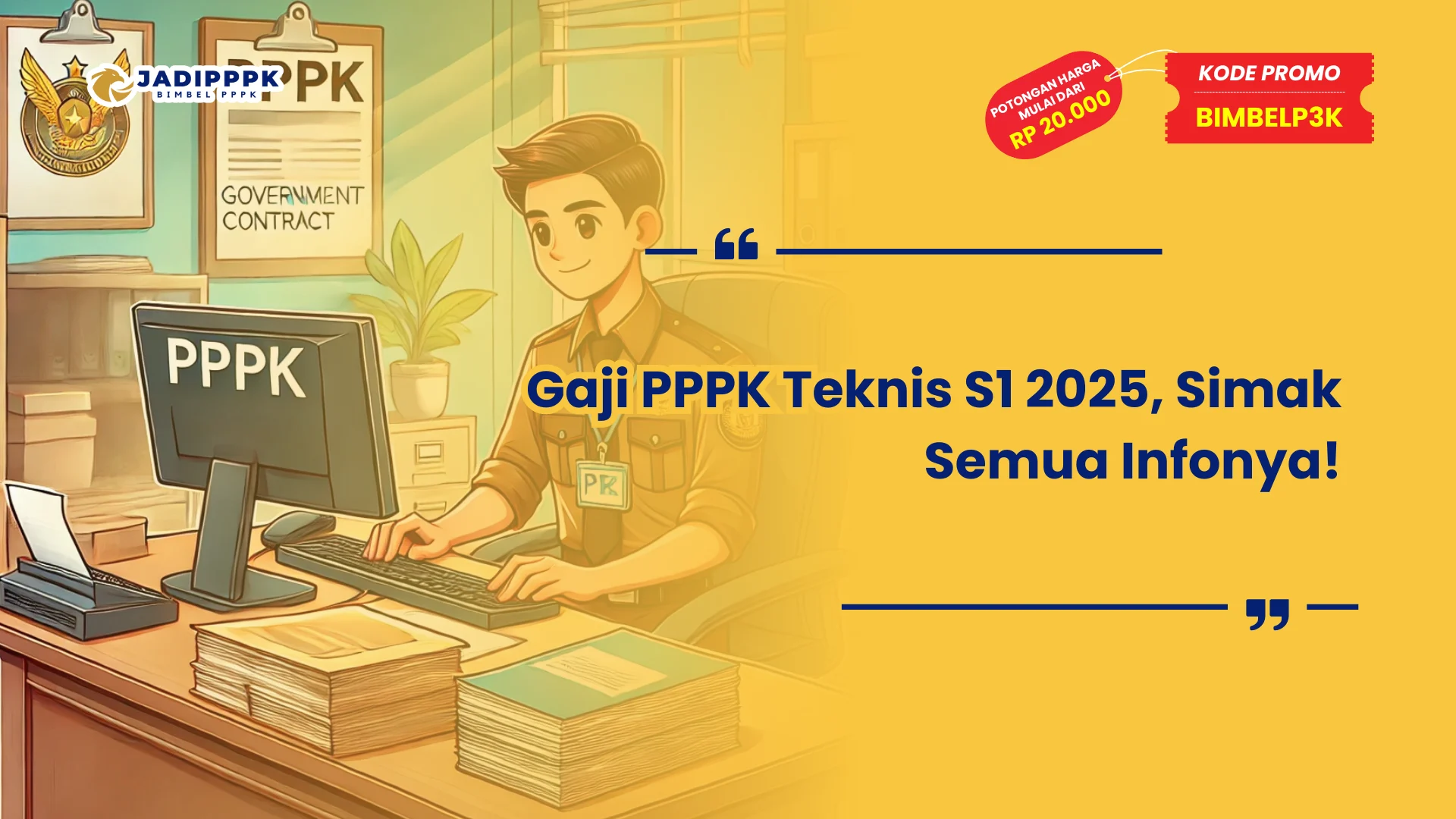 Gaji PPPK Teknis S1 2025