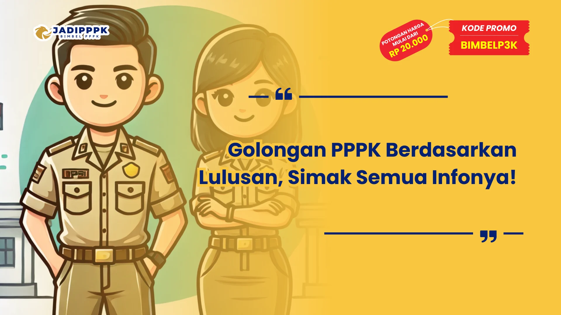 Golongan PPPK Berdasarkan Lulusan