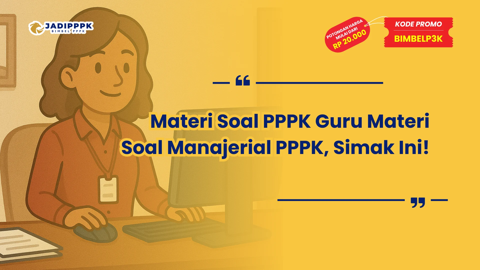 Materi Soal PPPK Guru Materi Soal Manajerial PPPK