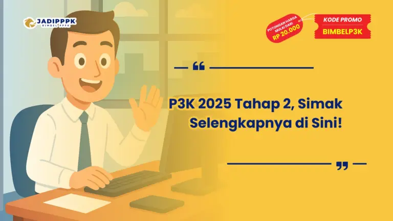 P3K 2025 Tahap 2