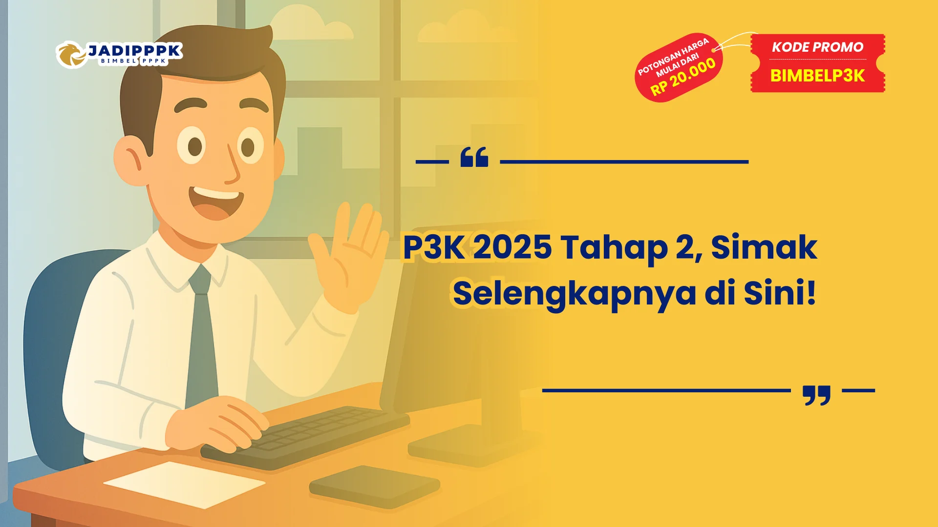 P3K 2025 Tahap 2