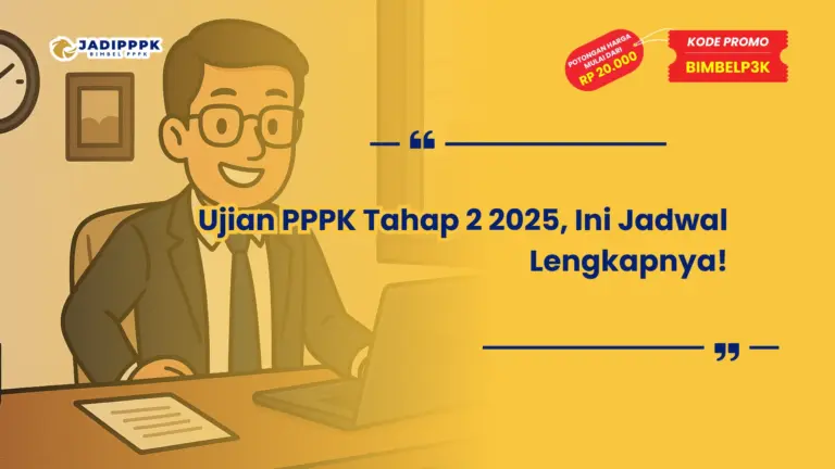 Ujian PPPK Tahap 2 2025