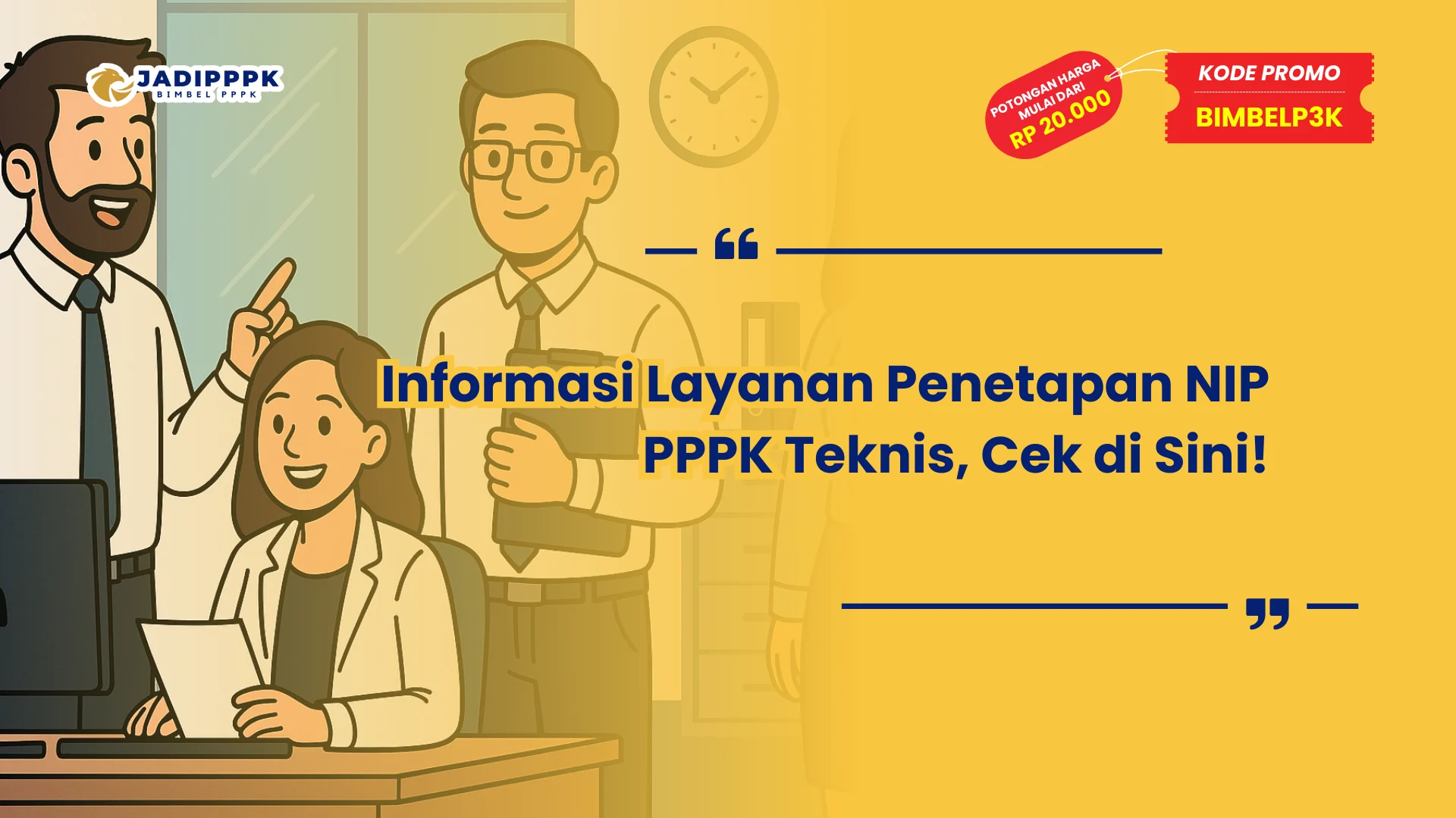 Informasi Layanan Penetapan NIP PPPK Teknis