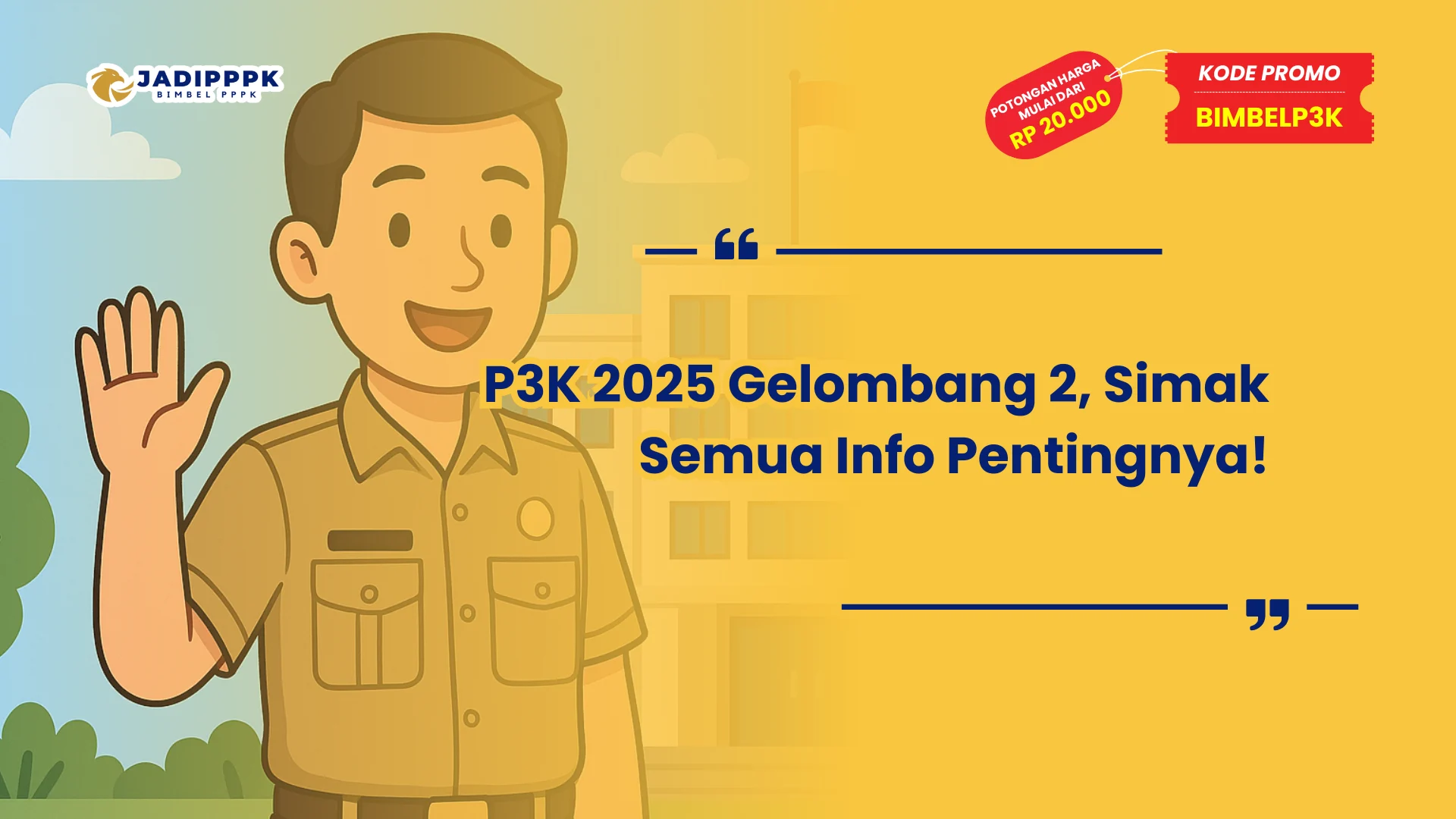 P3K 2025 Gelombang 2
