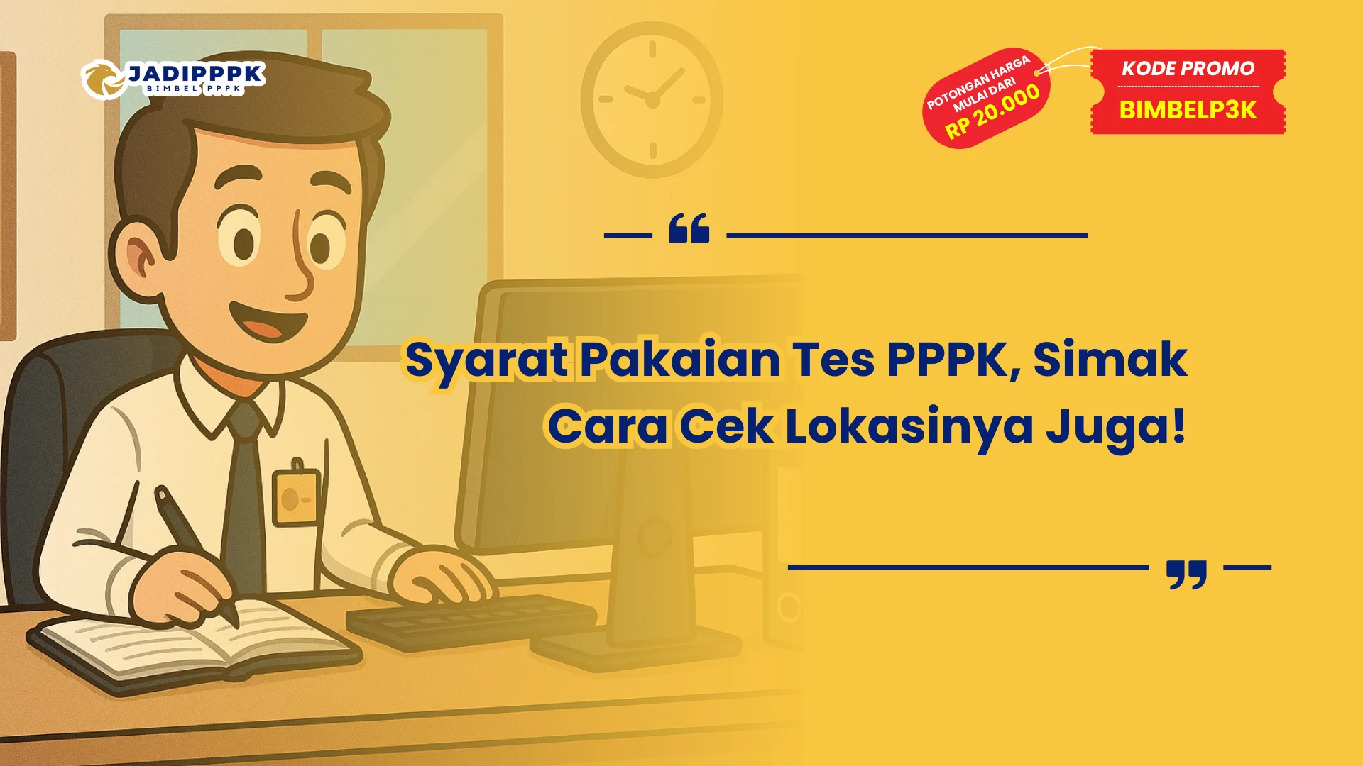 Syarat Pakaian Tes PPPK