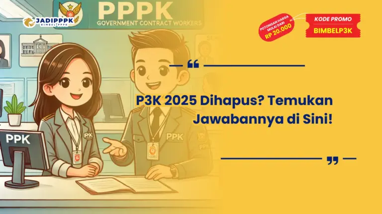 P3K 2025 Dihapus