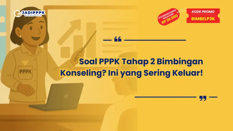 Soal PPPK Tahap 2 Bimbingan Konseling