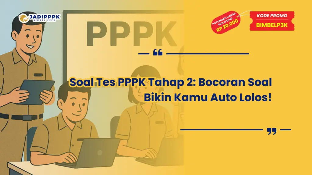 Soal Tes PPPK Tahap 2