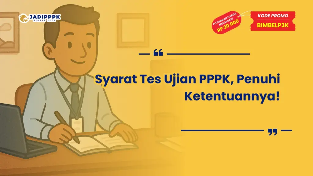 Syarat Tes Ujian PPPK