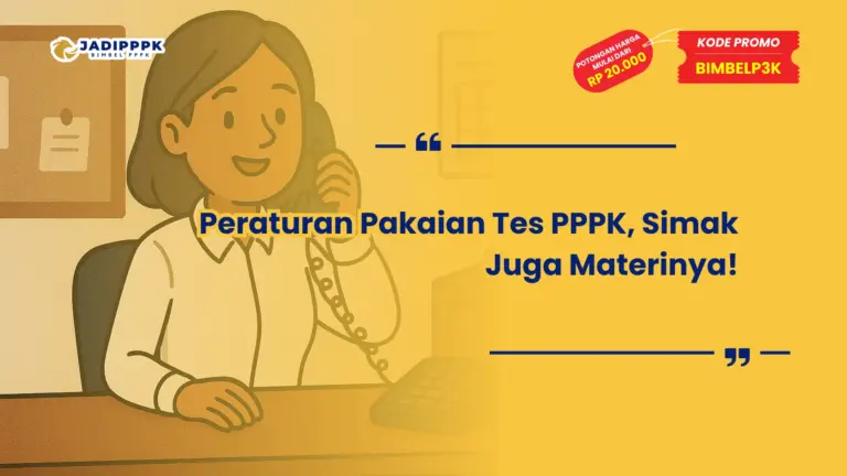 Peraturan Pakaian Tes PPPK