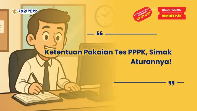 Ketentuan Pakaian Tes PPPK