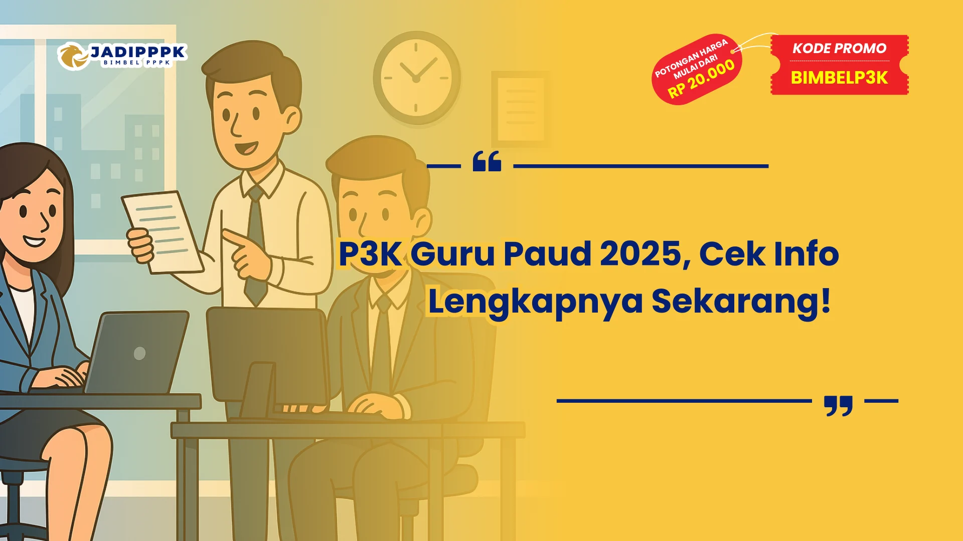 P3K Guru Paud 2025