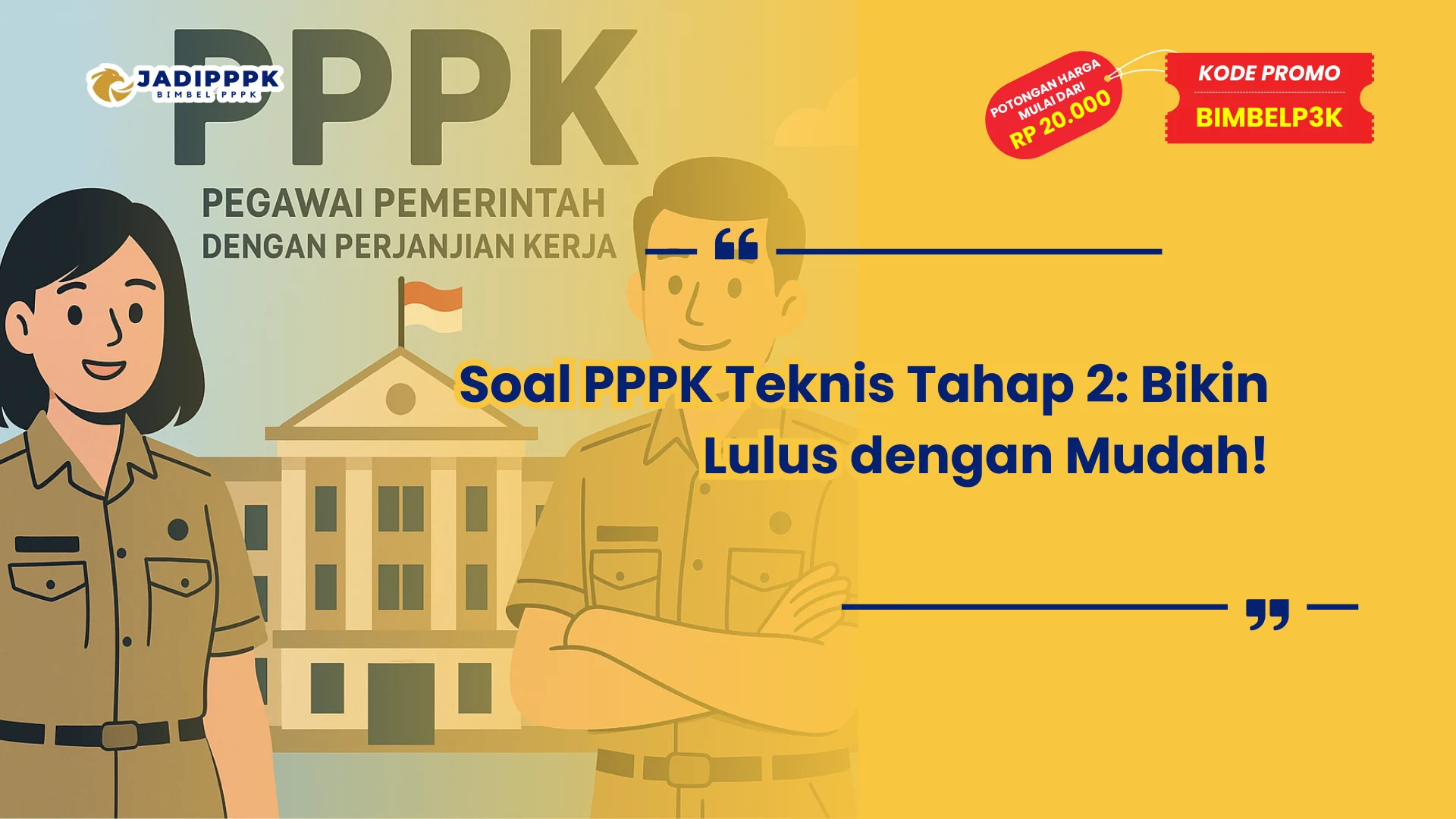 Soal PPPK Teknis Tahap 2