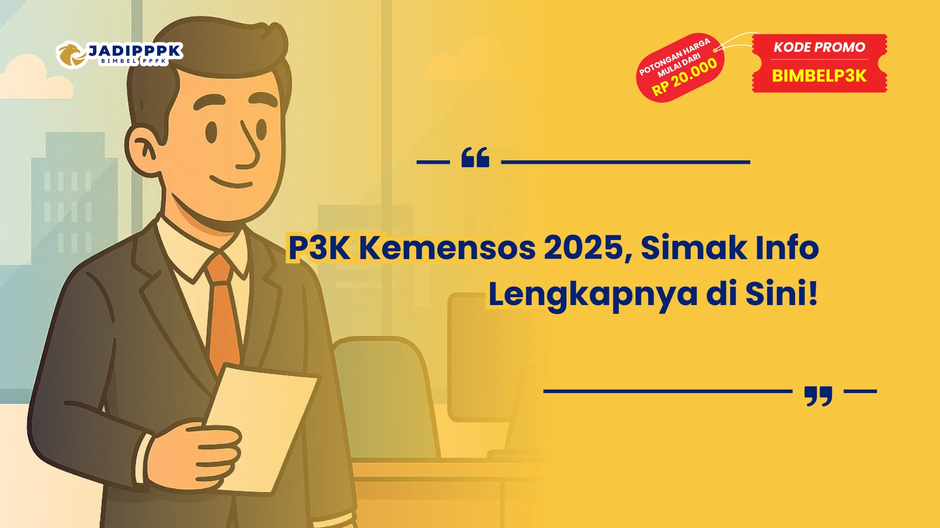 P3K Kemensos 2025