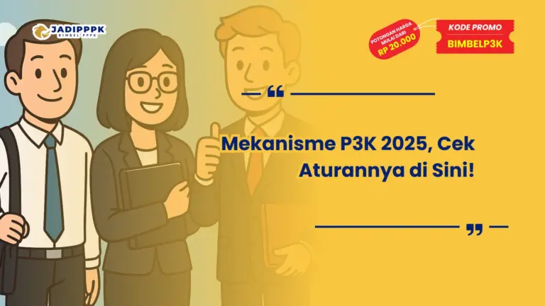 Mekanisme P3K 2025