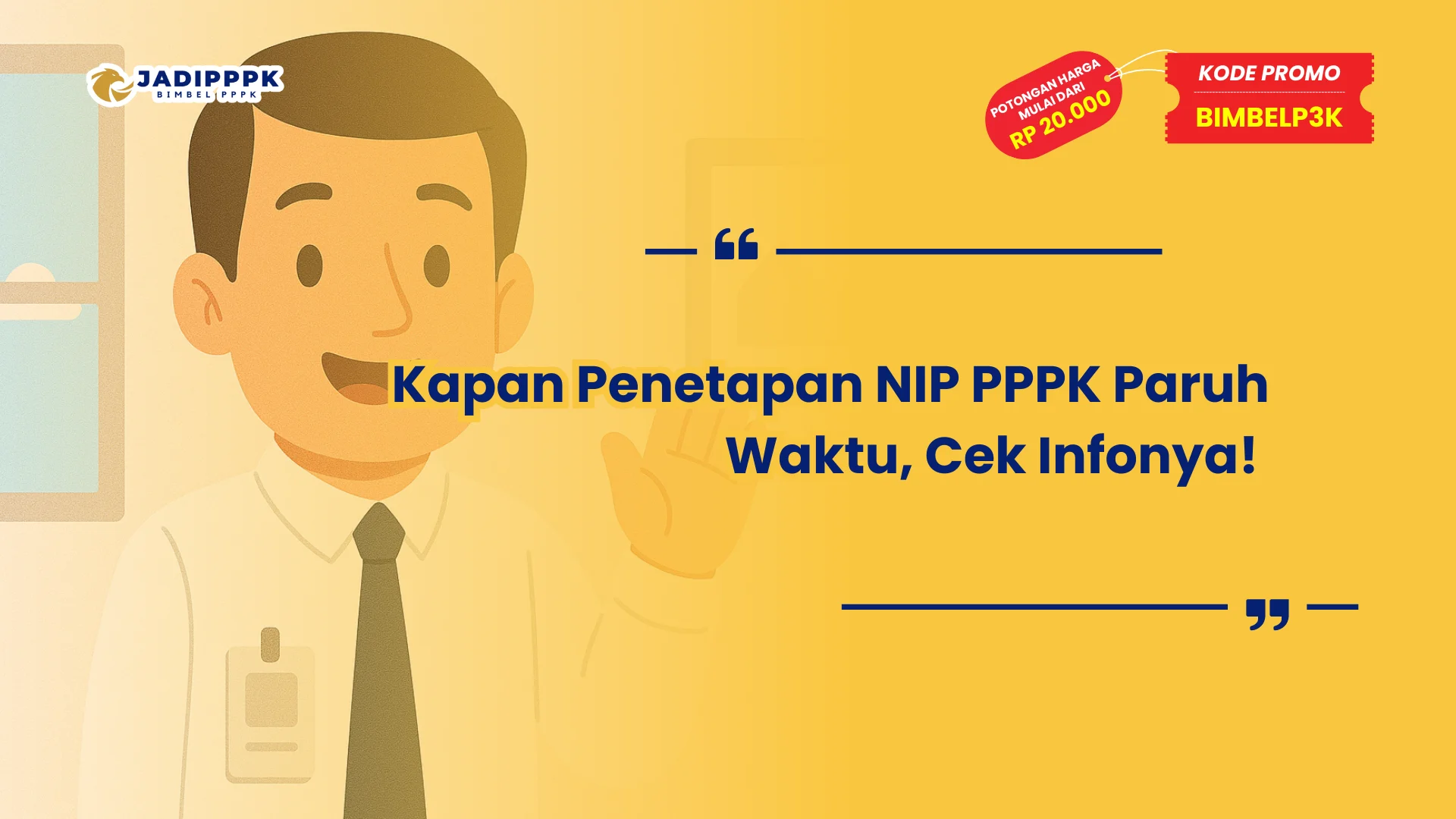 Kapan Penetapan NIP PPPK Paruh Waktu
