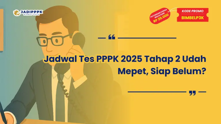 Jadwal Tes PPPK 2025 Tahap 2