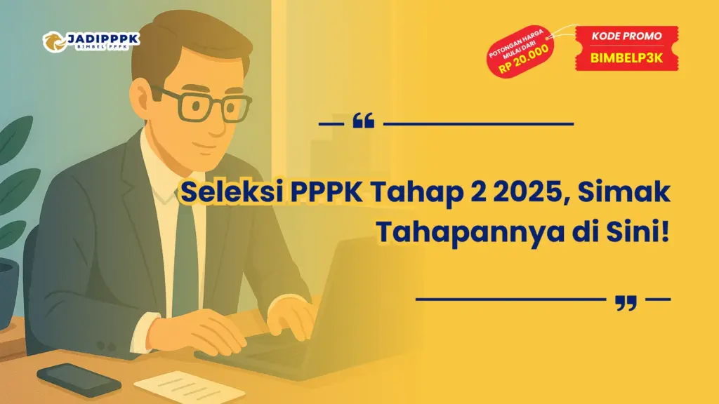 Seleksi PPPK Tahap 2 2025