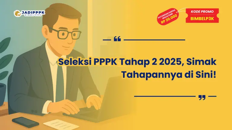 Seleksi PPPK Tahap 2 2025