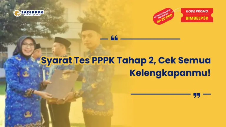 Syarat Tes PPPK Tahap 2
