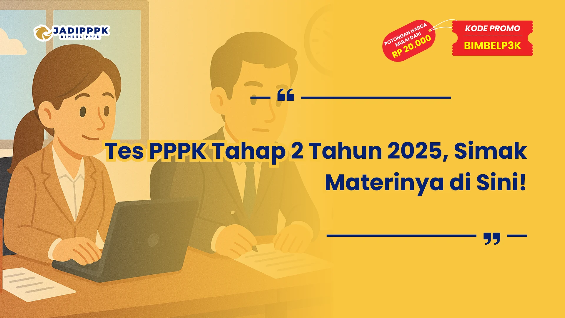 Tes PPPK Tahap 2 Tahun 2025
